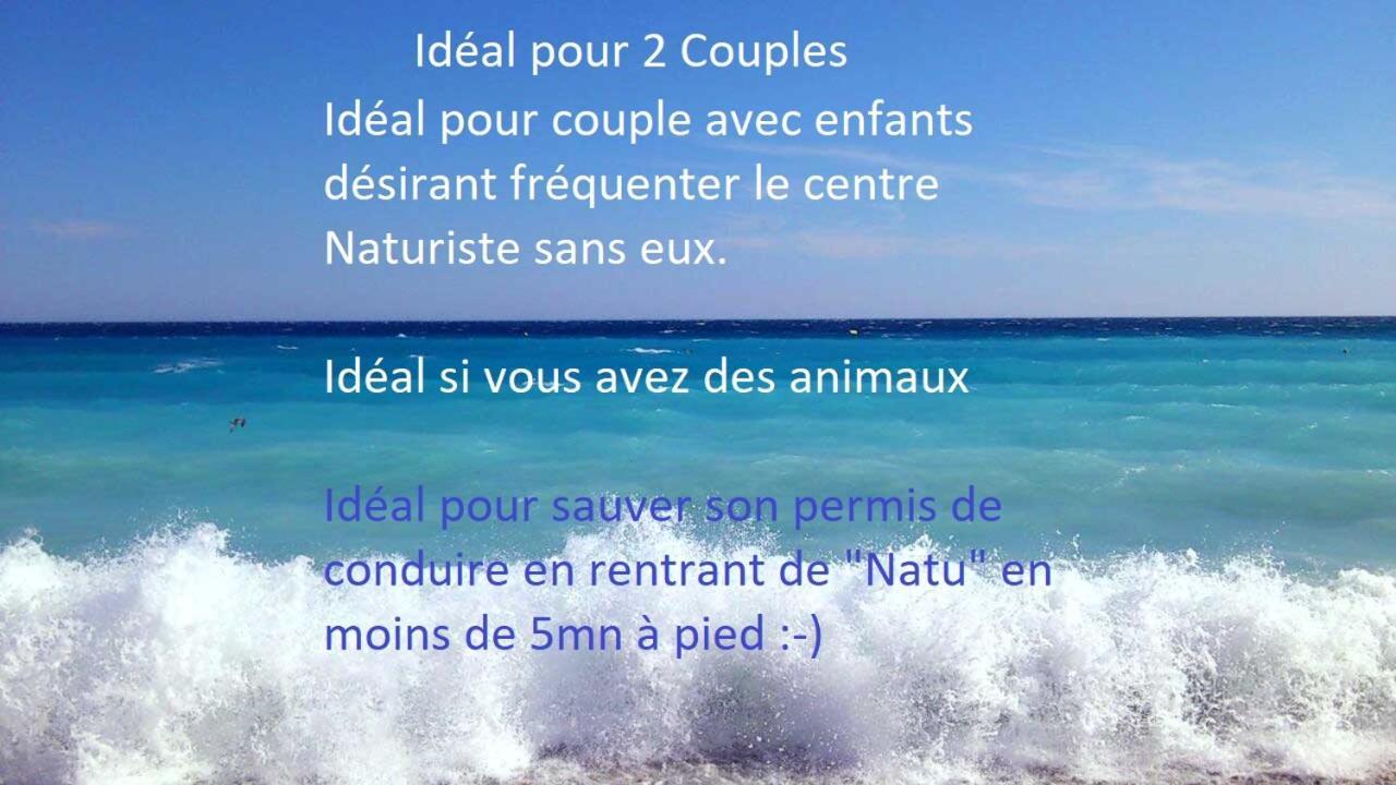 Cap To Sea Eureka A 200 M Centre Naturiste 아그 외부 사진